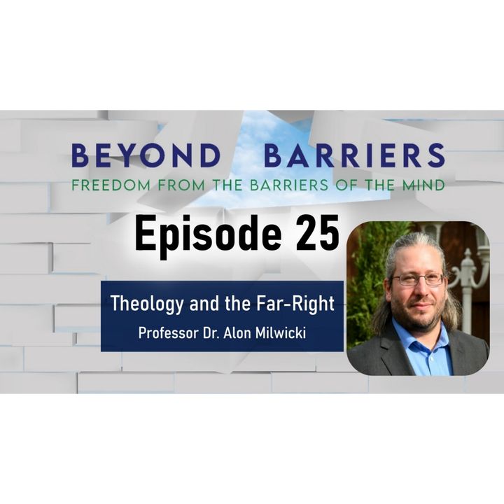 Theology and the Far-Right - Interview with Prof Dr Alon Milwicki
