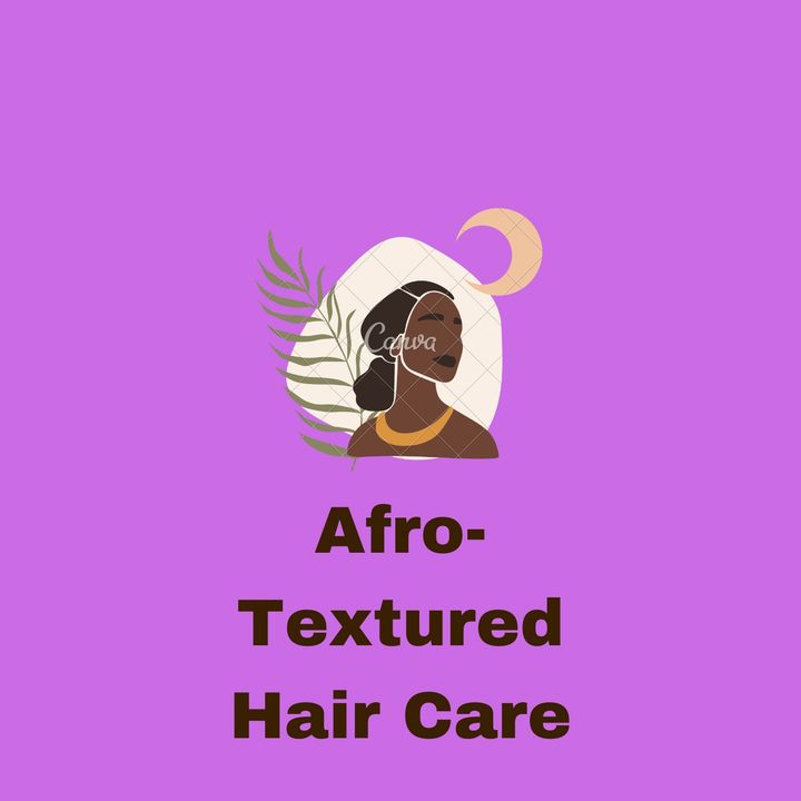 Afro-Textured Hair Care