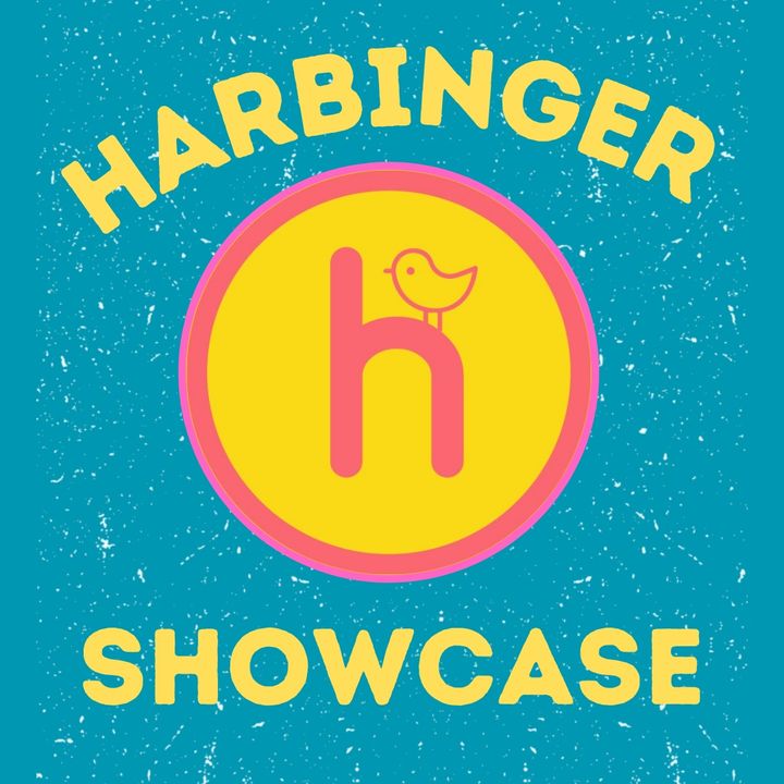 Harbinger Showcase