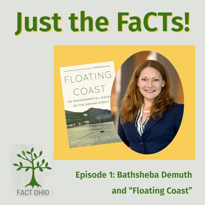 Dr. Bathsheba Demuth and "Floating Coast, an Environmental History of the Bering Strait"
