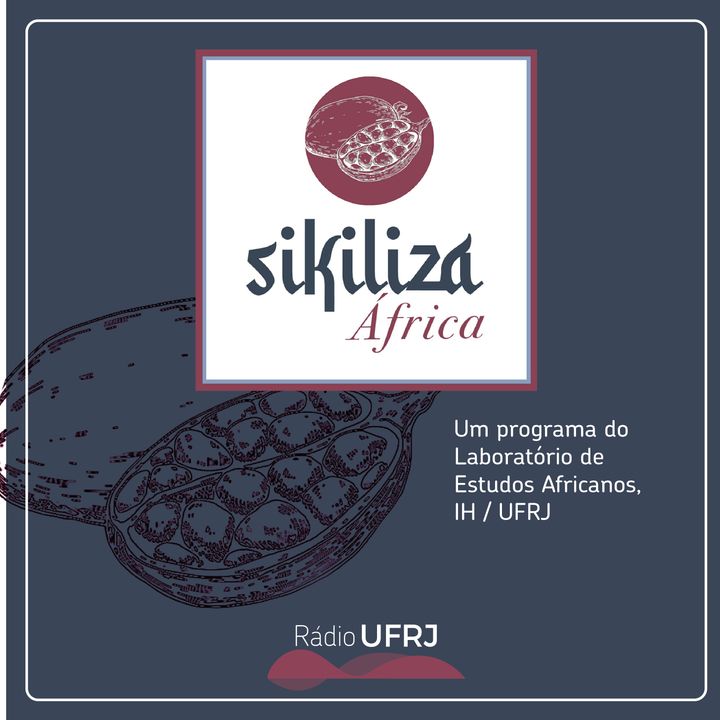 Rádio UFRJ - Sikiliza, África!