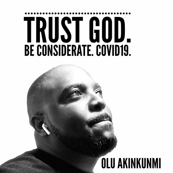 #27 Trust God. Be considerate. Covid19