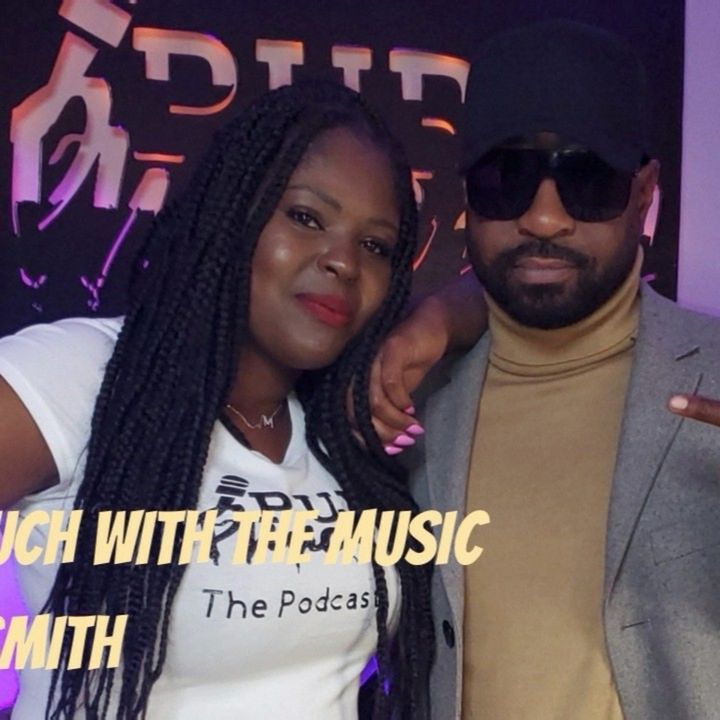 Ep. 40 🎶 "More in Touch with the Music"🎵 w/Nikko Smith
