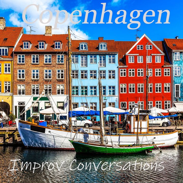 Copenhagen Improv Conversations