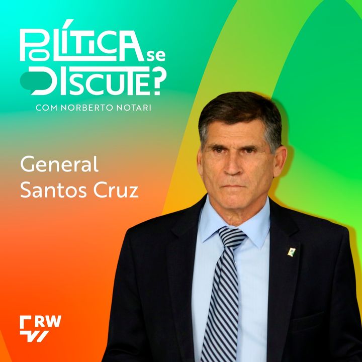 #86 | General Santos Cruz