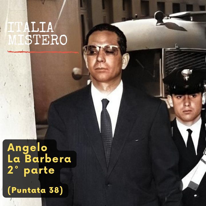 Angel oLa Barbera - 2°  parte (italiamistero puntatat 38)