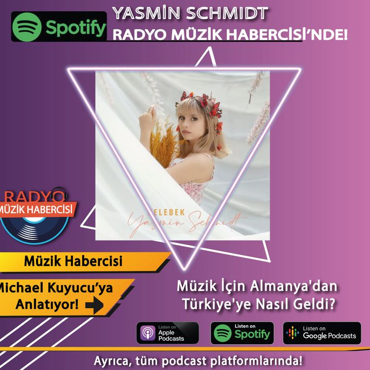 Yasmin Schmidt Neden Almanya'yı Bırakıp Türk Müzik Piyasasına Girdi?