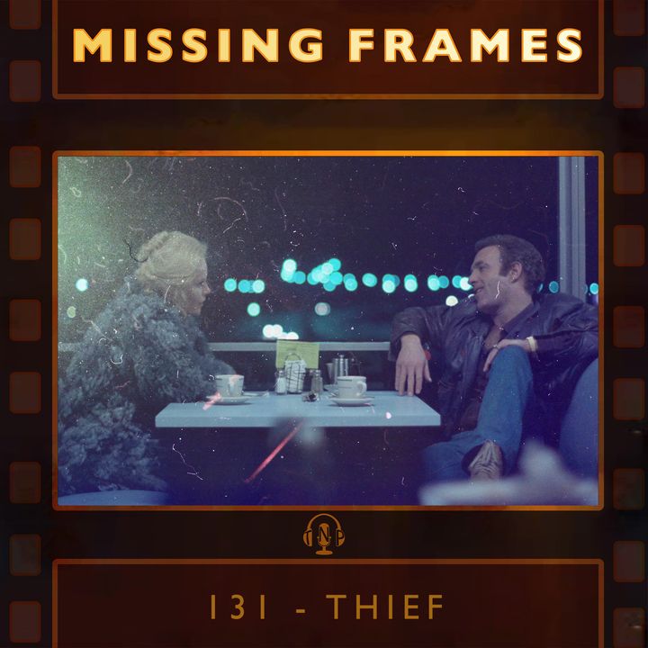 Episode 131 - Thief