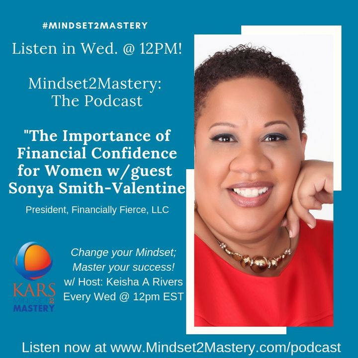 The Importance of Financial Confidence for Women with Sonya Smith Valentine