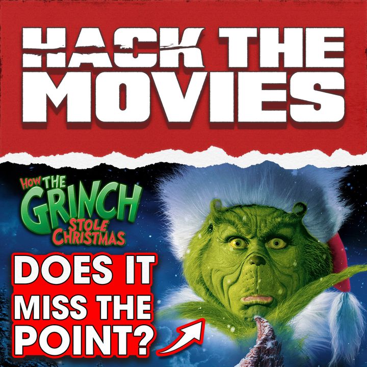 Does The Jim Carrey Grinch Movie Miss The Point of Dr. Seuss's Book? - Talking About Tapes (#187)