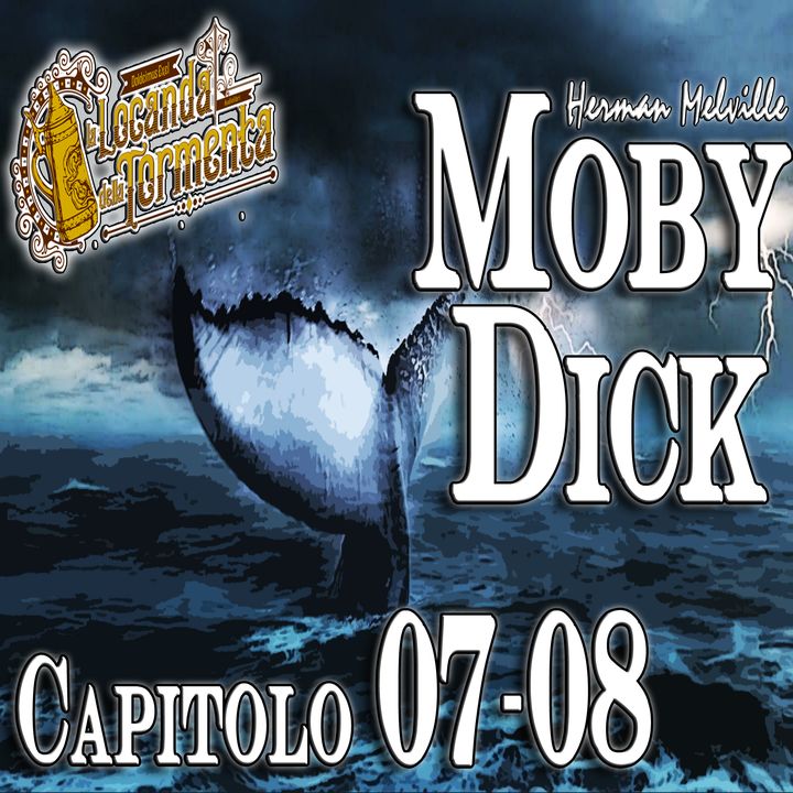 Audiolibro Moby Dick - Capitolo 007-008 - Herman Melville