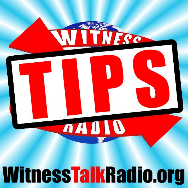 Witnessing Tips from Witness Radio