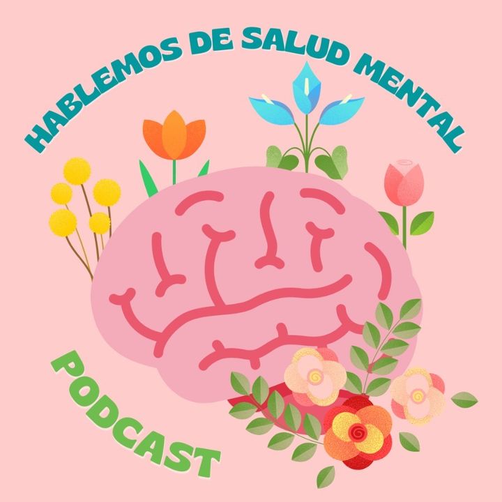 HABLEMOS DE SALUD MENTAL