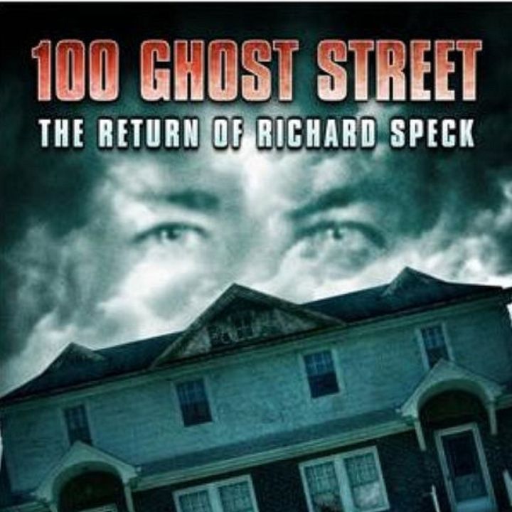 Episode 20 - 100 Ghost Street: The Return of Richard Speck (2012)