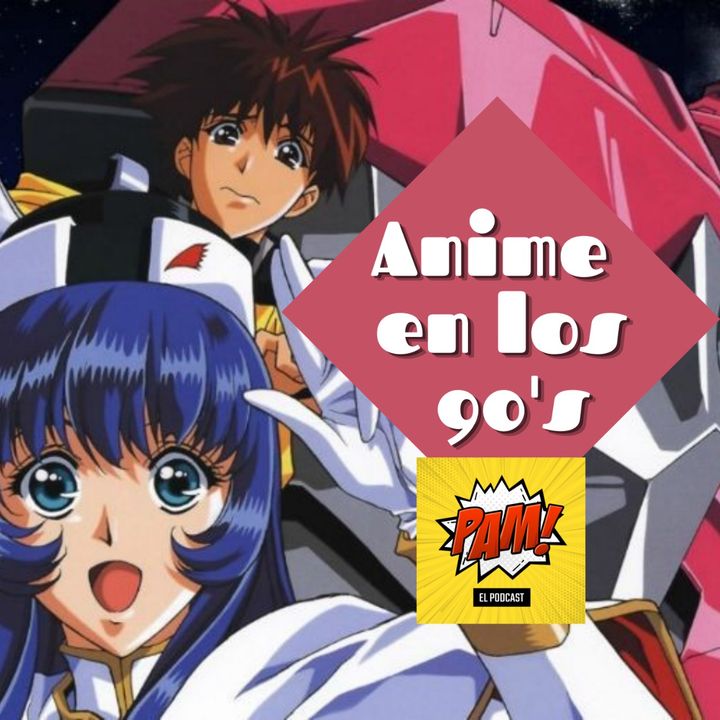 Anime en los 90s