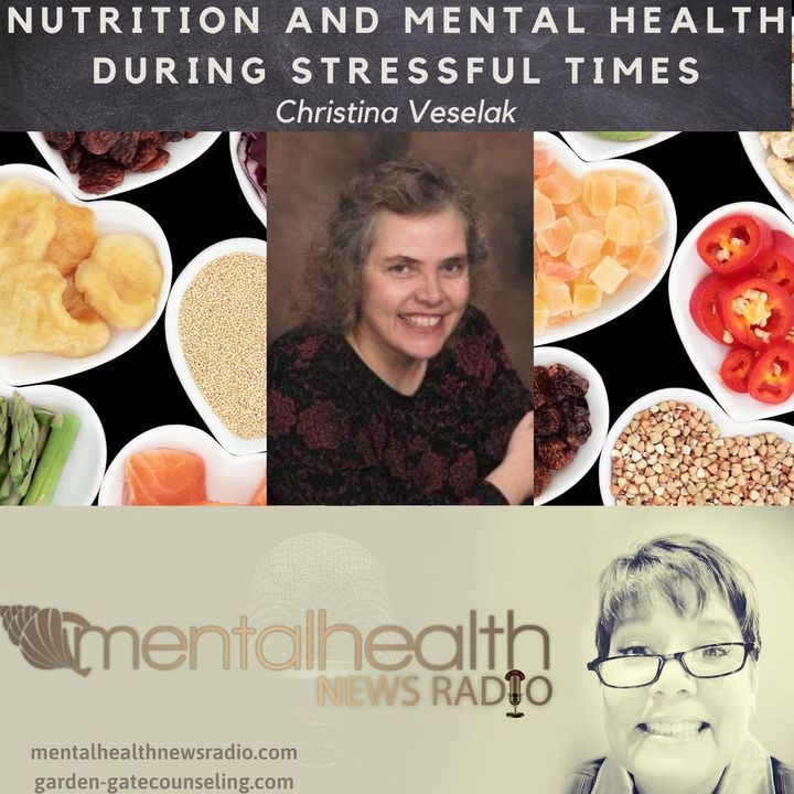 Nutrition and Mental Health During Stressful Times