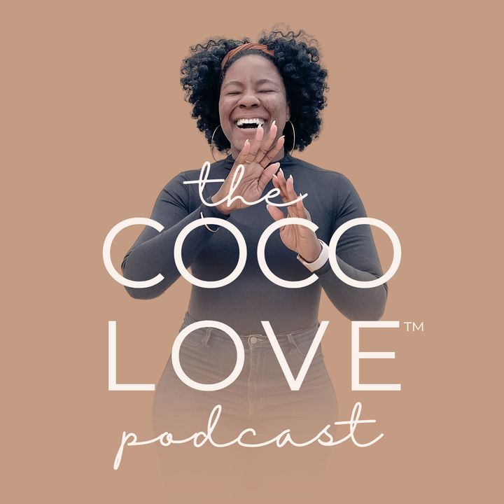 The Coco Love Podcast