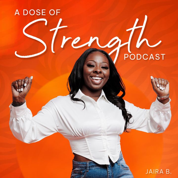 A Dose of Strength Podcast