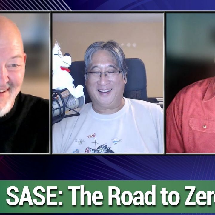 TWiET 475: In Zero We Trust - Is SASE better than Identity Management systems?
