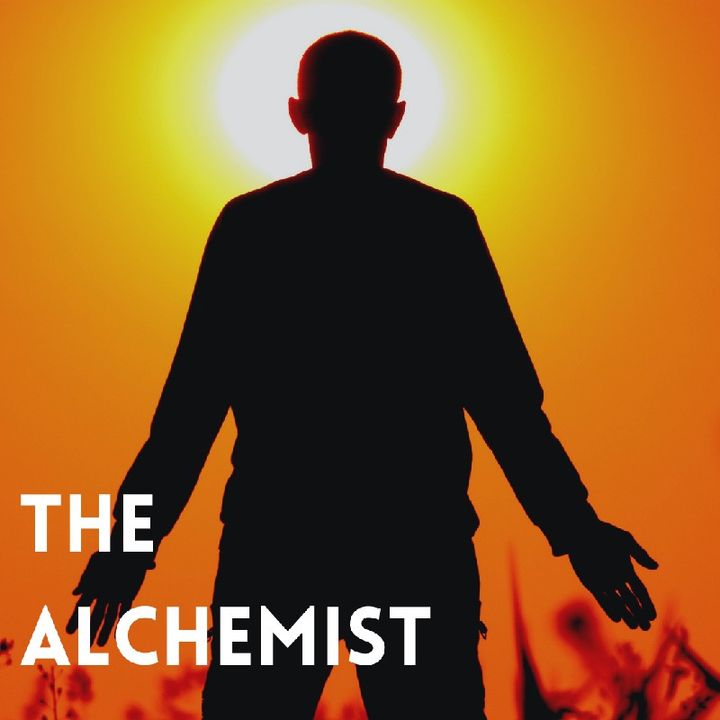 Episode 6 - THE ALCHEMIST | Look Within!