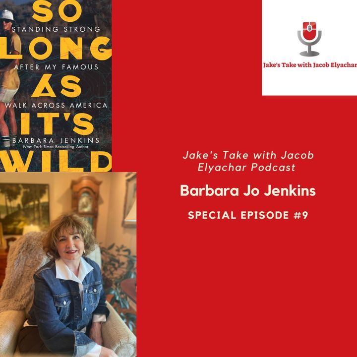 Jake's Take Podcast Special #9: Barbara Jo Jenkins TALKS New Book & Dolly's Indorsement
