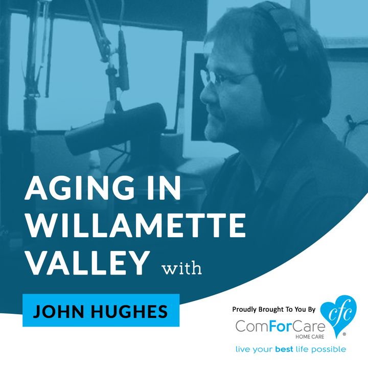 Aging in the Willamette Valley