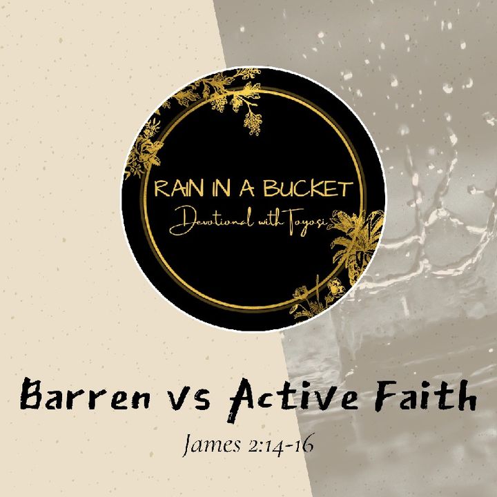 Barren VS Acting Faith