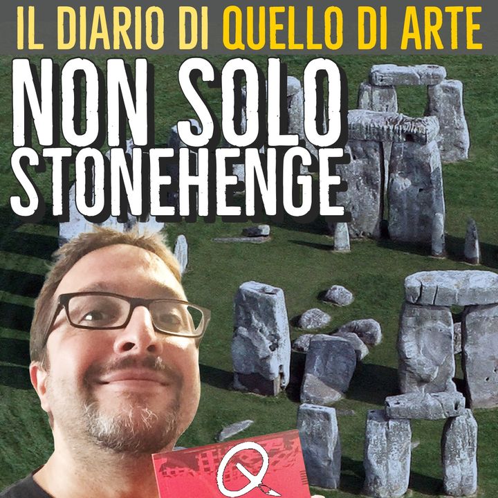 Diario 42 - Non solo Stonehenge