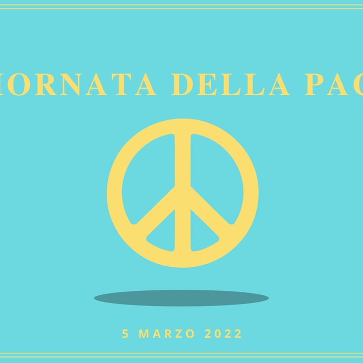 GIORNATA PACE - 5 marzo 2022