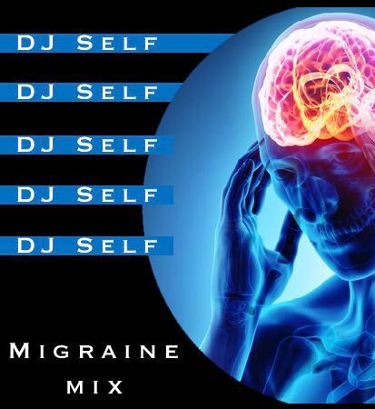 Guest Transmission // DJ SELF - Migraine Mix #3