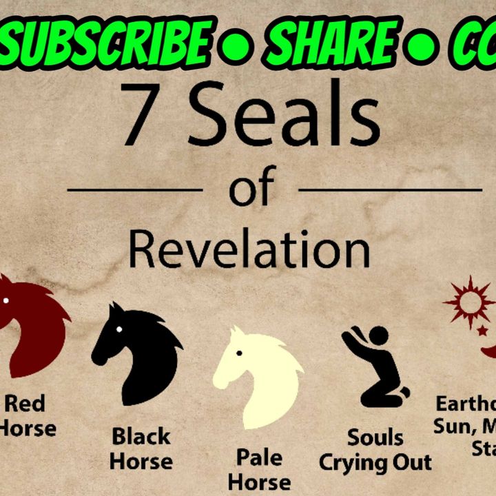 The Bible Essays / The 7 Seals Of Revelation!