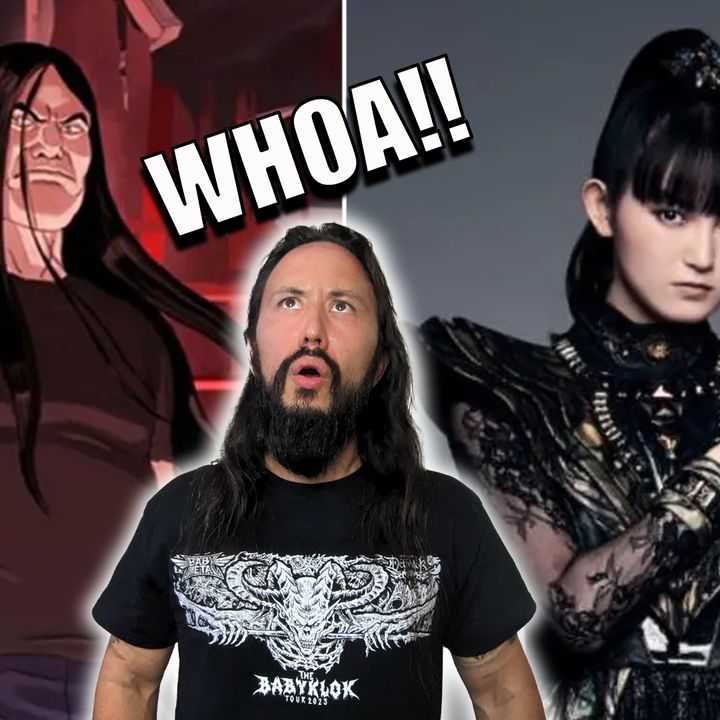 #129: The Most Unique Metal Live Show. Baby Metal and Dethklok!