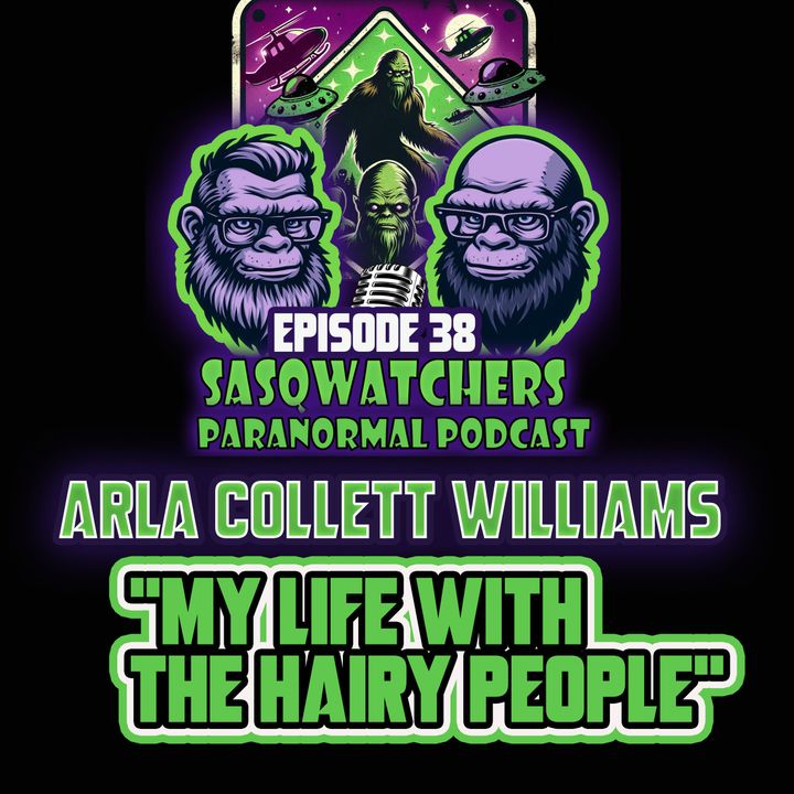 EP 38 My Life with the Hairy People with Arla Cailleach Collett