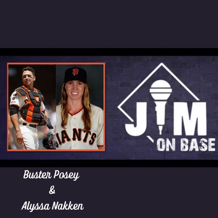 97. World Series Champion Buster Posey & SF Giants Coach Alyssa Nakken