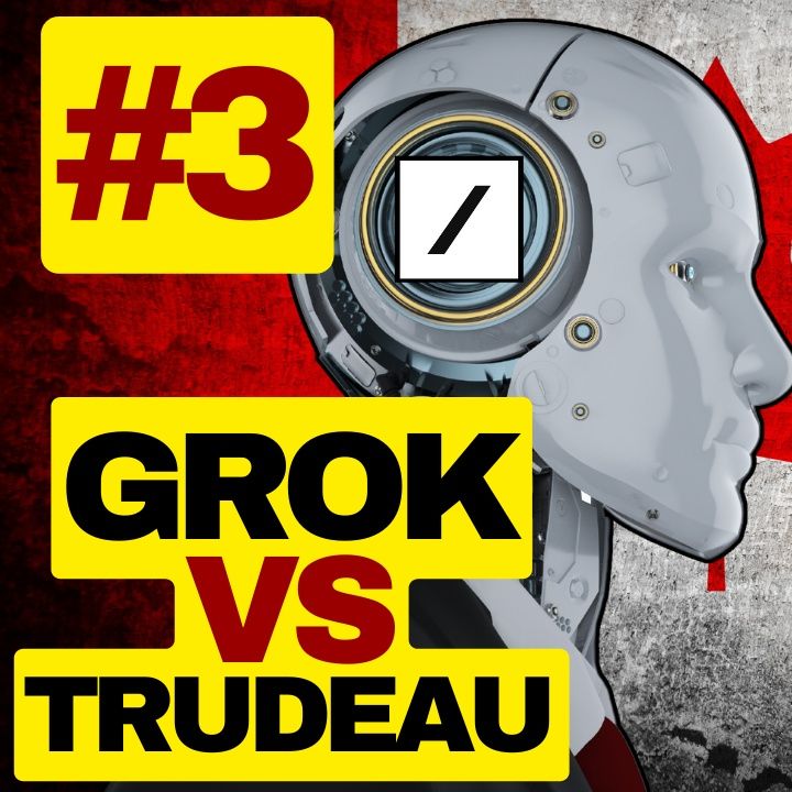 Grok Vs Trudeau #3 (clip) Radio Baloney Live!