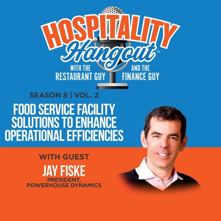 Food Service Facility Solutions To Enhance Operational Efficiencies | Season 8, Vol. 2