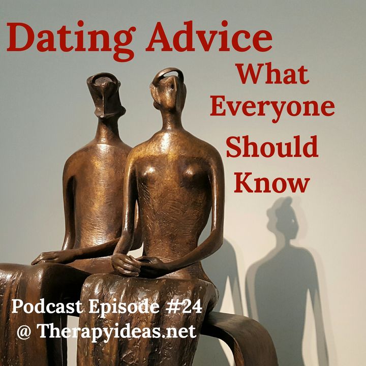 Dating Advice: What Everybody Needs to Know