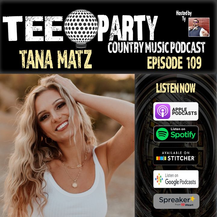 Tana Matz | Episode 109