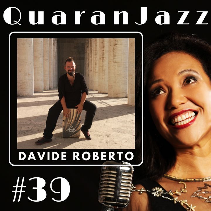 QuaranJazz episode #39 - Interview with Davide Roberto