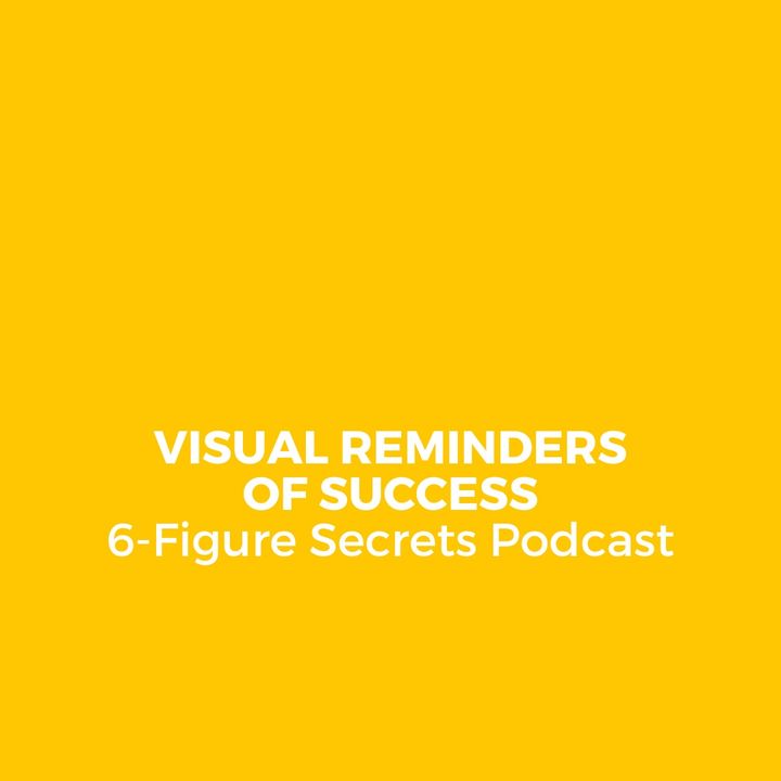 EP 330 | Visual reminders of success