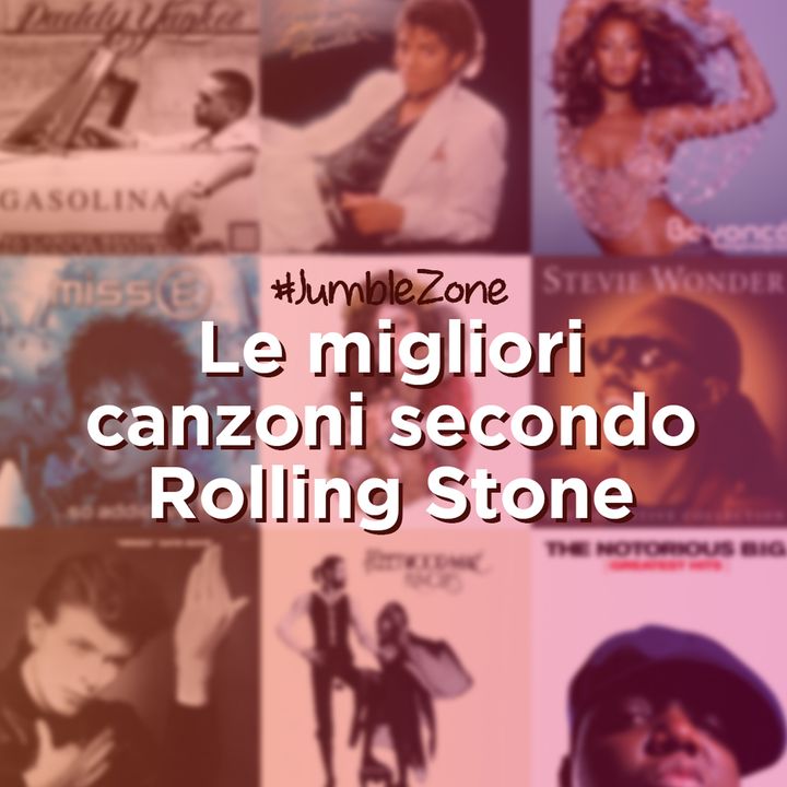 Le migliori canzoni secondo Rolling Stone (1-50) - Jumble Zone
