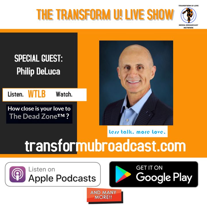 Untalk for Healing Relationships and Health with Phil DeLuca