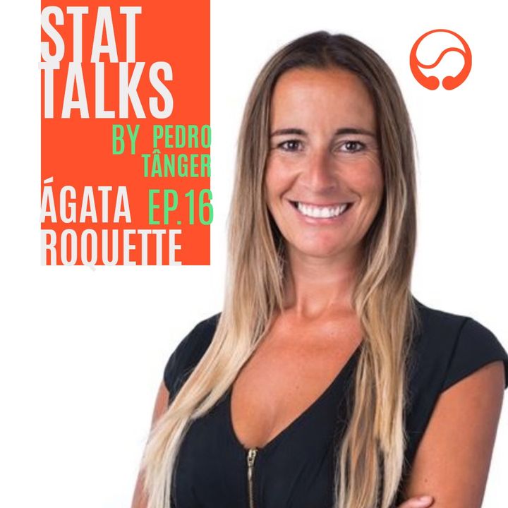 STATtalks | T2#16 - Ágata Roquette