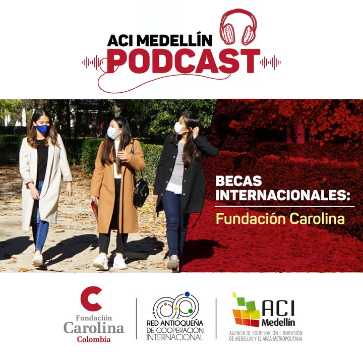Oportunidades de estudio en España con la Fundación Carolina