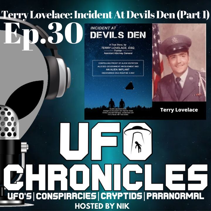 Ep.30 Terry Lovelace Incident At Devils Den  (Throwback Thursday)