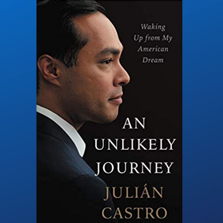Julián Castro, An Unlikely Journey (Book Club, Episode 4)
