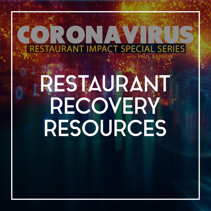 87 Restaurant Recovery Resources | Coronavirus Restaurant Impact