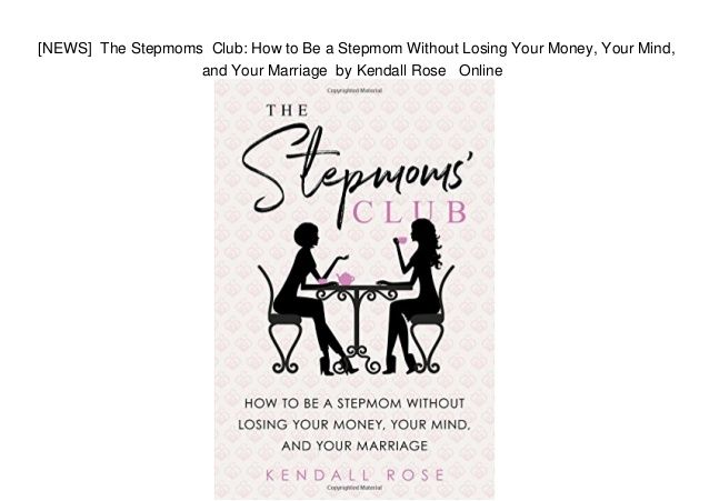 Kendall Rose Releases Stepmoms' Club