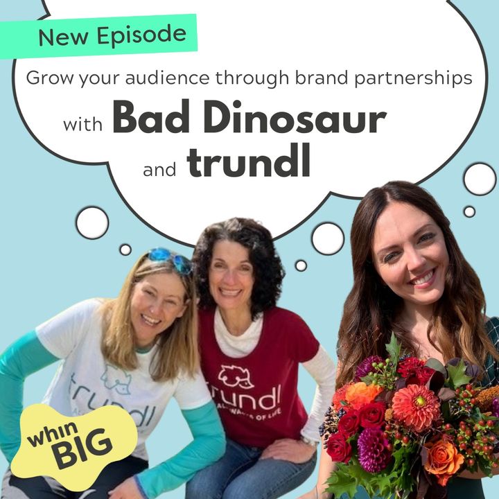 101 - Audience Growth through Partnerships, with Bad Dinosaur and trundl