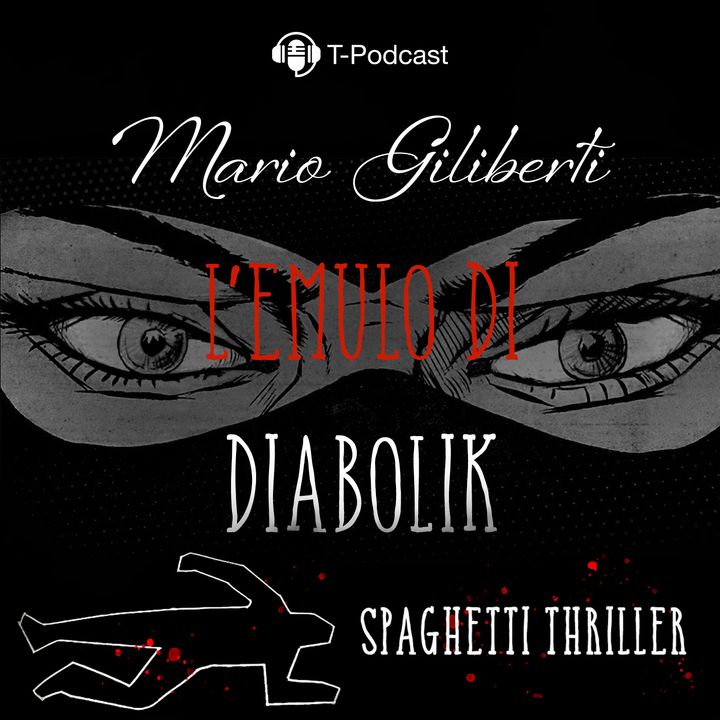 Mario Giliberti e L'Emulo di Diabolik